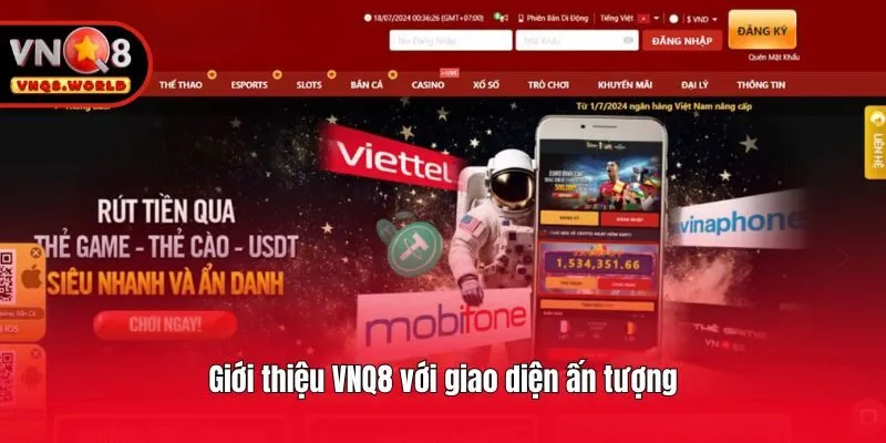 Giới thiệu VNQ8 với giao diện ấn tượng